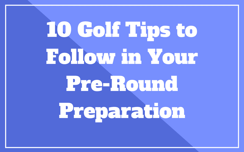 golf pre round routine