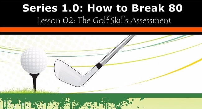 Lesson-02-the-golf-skills-assessment