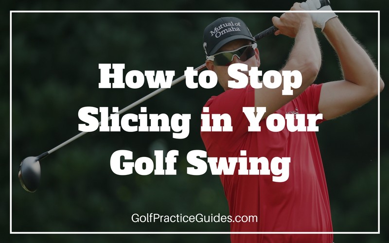 how-to-stop-slicing-in-golf-swing