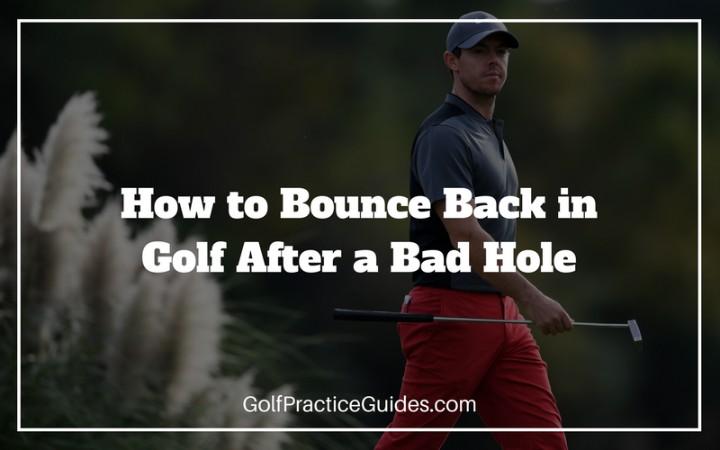 bounce back after bad hole in golf