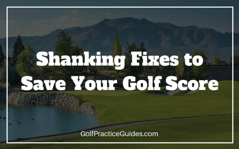 shanking golf shot fixes