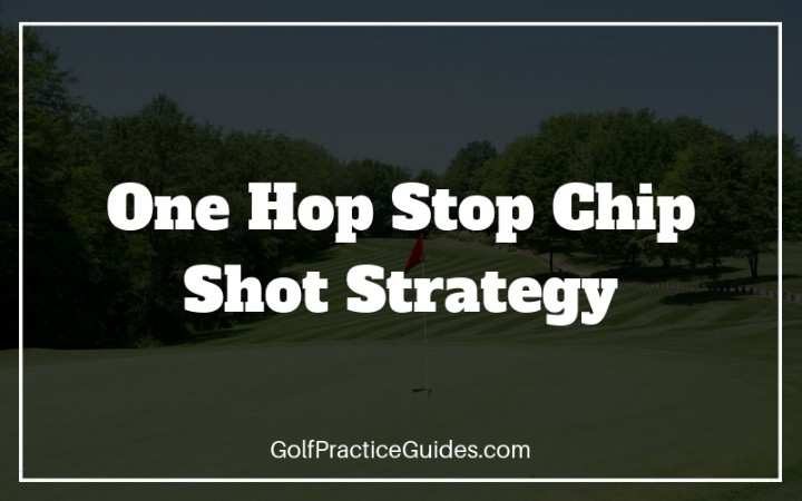 one hop stop chip shot golf