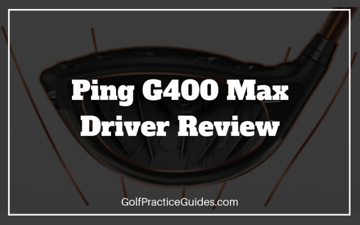 ping g400 max driver review