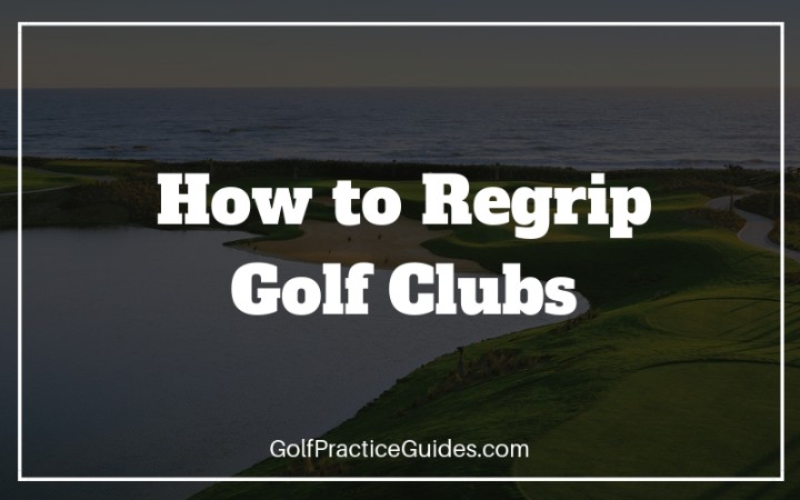 regrip golf clubs