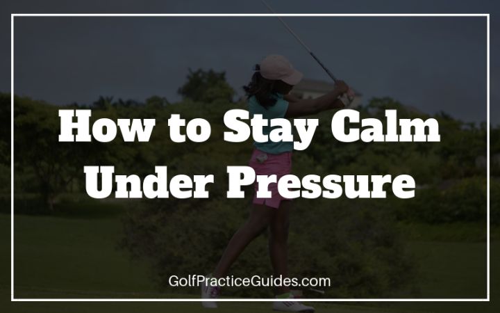 stay calm tips on golf course