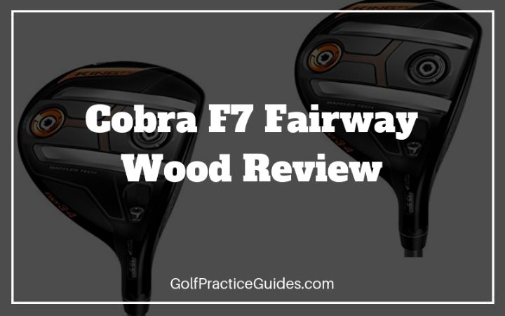 cobra f7 fairway wood review