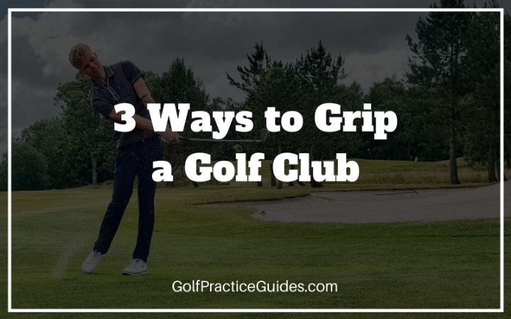 golf grip methods