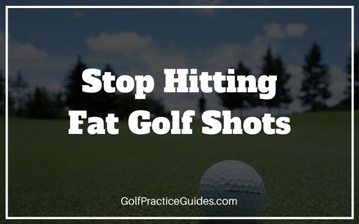 fat golf shot chunk fix