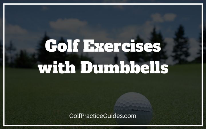 golf exercises dumbbell