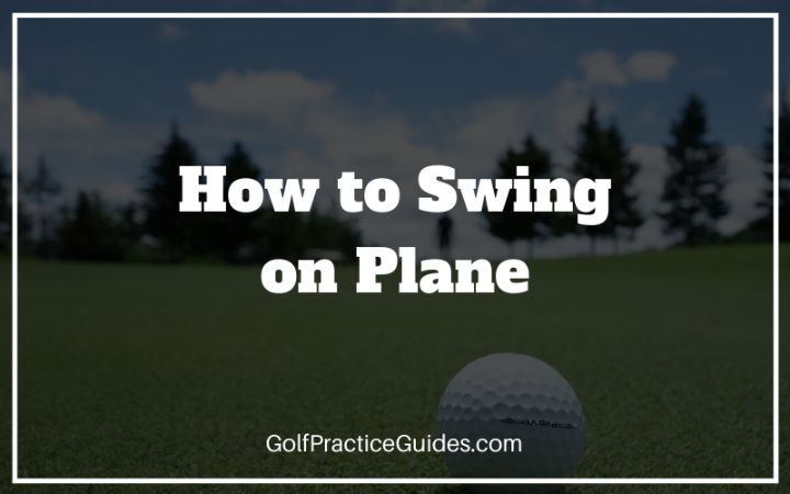 swing on plane golf