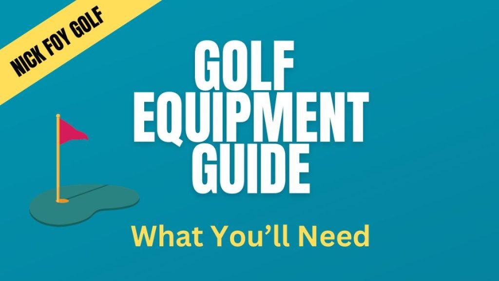 golf equipment guide