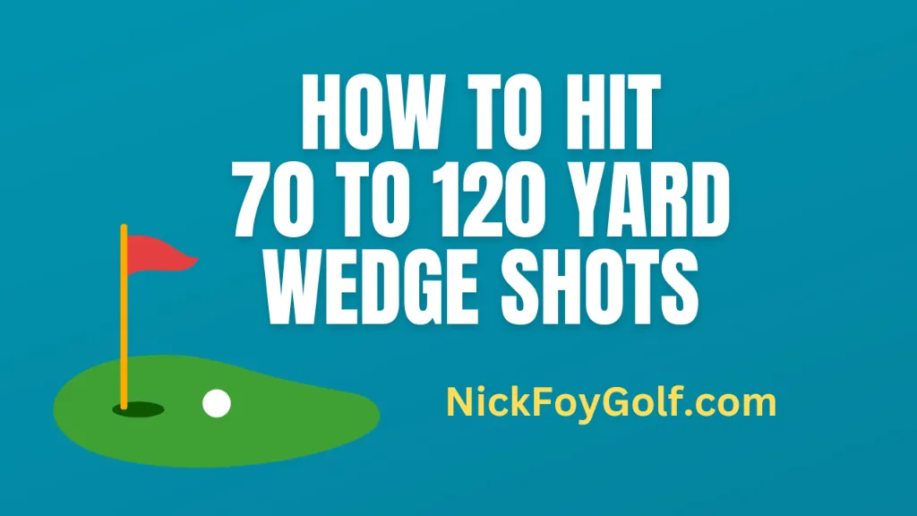 100 yard wedge shot tips