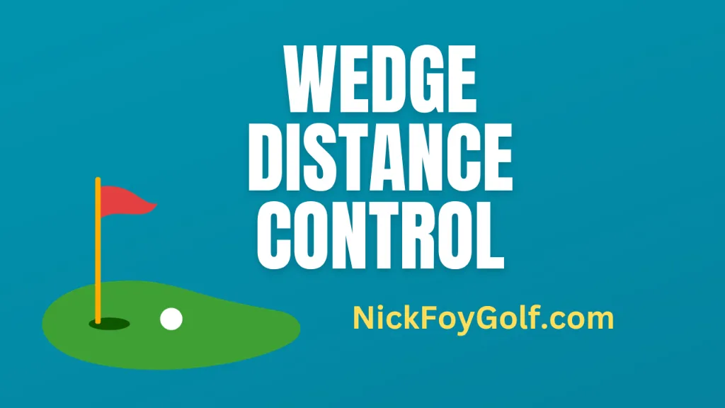 wedge distance control tips