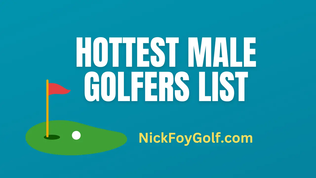 hottest male golfers