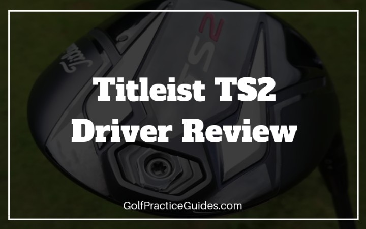 Titleist TS2 Driver Review - Nick Foy Golf