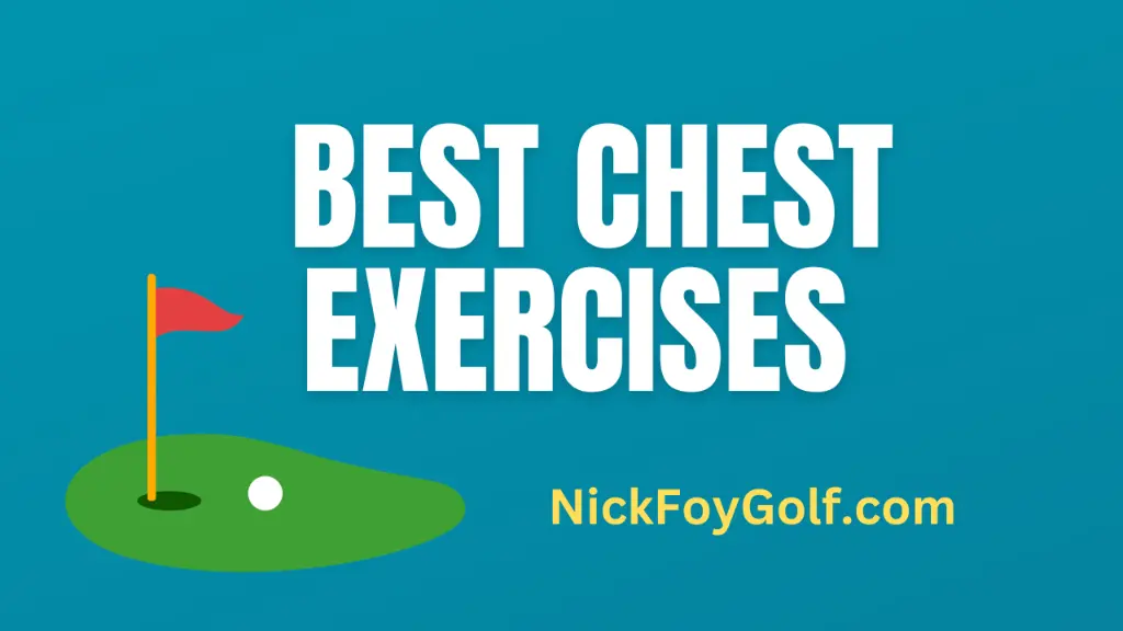 chest exercises for golf